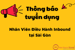 Thông báo tuyển dụng Nhân viên ĐH Inbound